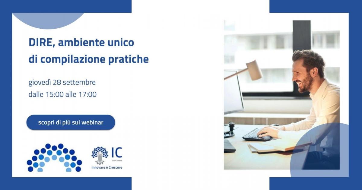 Webinar su DIRE, ambiente unico di compilazione pratiche 