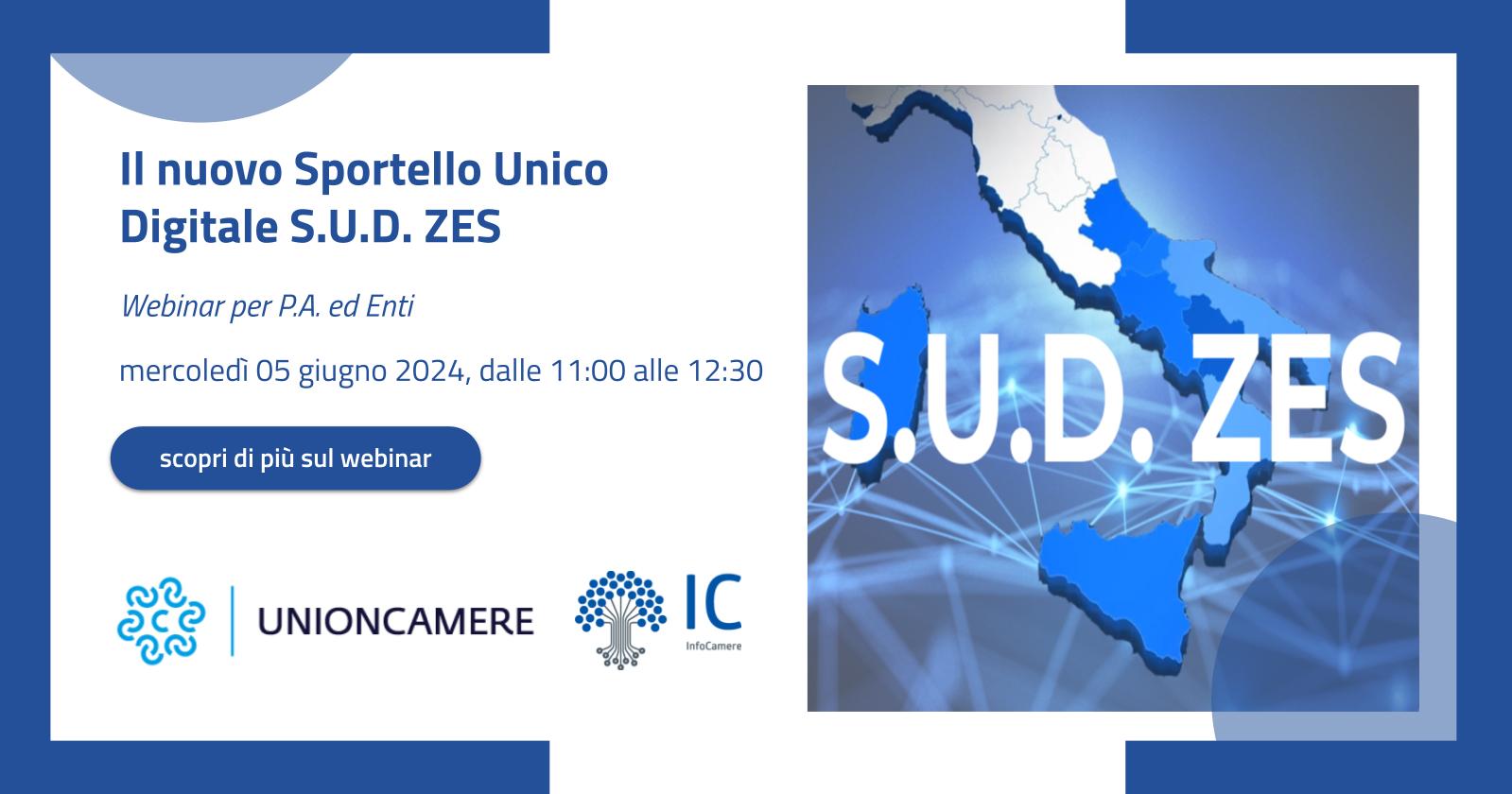 Zone Economiche Speciali (ZES): webinar per le PA - 05 giugno dalle 11:00 alle 12:30